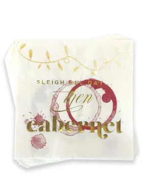 Sleigh All Day Then Cabernet, Funny Christmas Cocktail Party